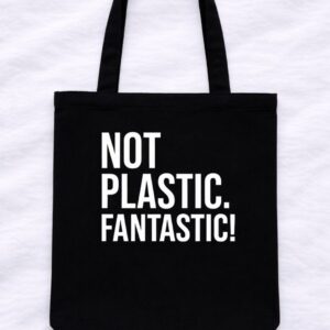 Tote Bag "Not Plastic"